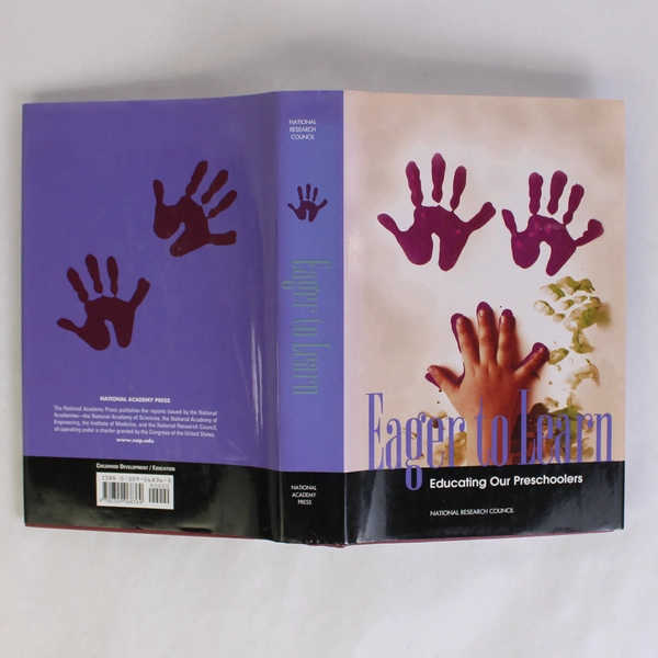 Eager to Learn Educating Our Preschoolers National Research Council 2002 HC DJ