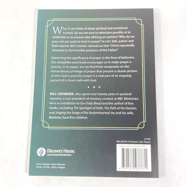 Let's Talk by Bill Crowder 2014 Paperback - Prayer & Relationship with God