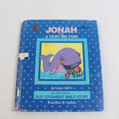 Jonah and A Very Big Fish Old Testament Children's Story Sunny Griffin 1993 HC