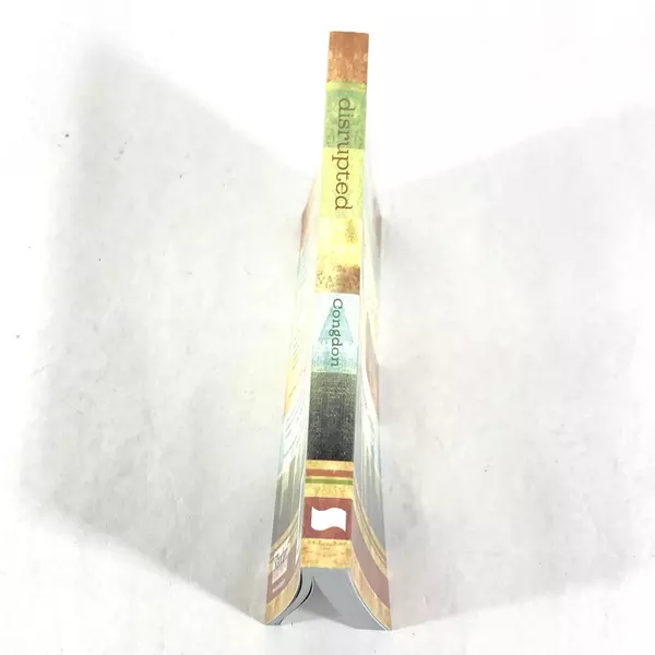 Disrupted by Gayla Cooper Congdon 2013 PB Cultivating Mission-Focused Life