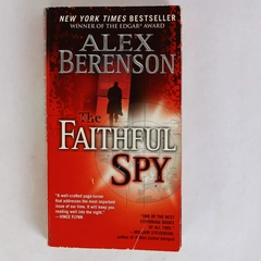 The Faithful Spy by Alex Berenson 2008 Paperback