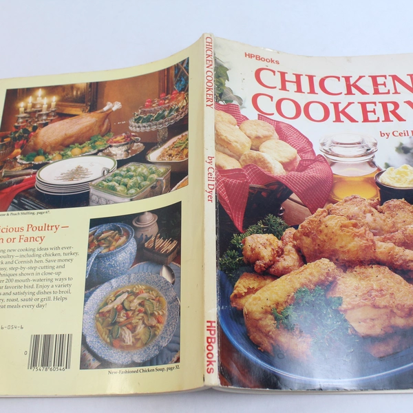 Chicken Cookery by Ceil Dyer 1983 Vintage Trade Paperback Book