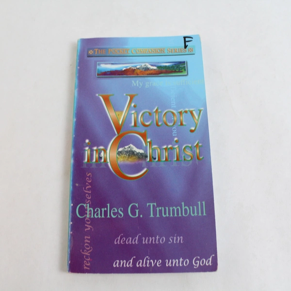 Victory in Christ by Charles Trumbull Pocket Companion Series 2000