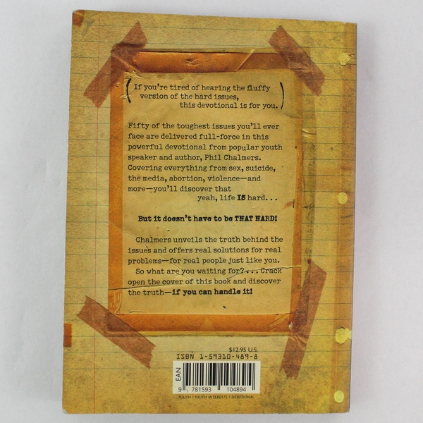 Can You Handle the Truth? 2005 Phil Chalmers Paperback Worn Devotions for Teens