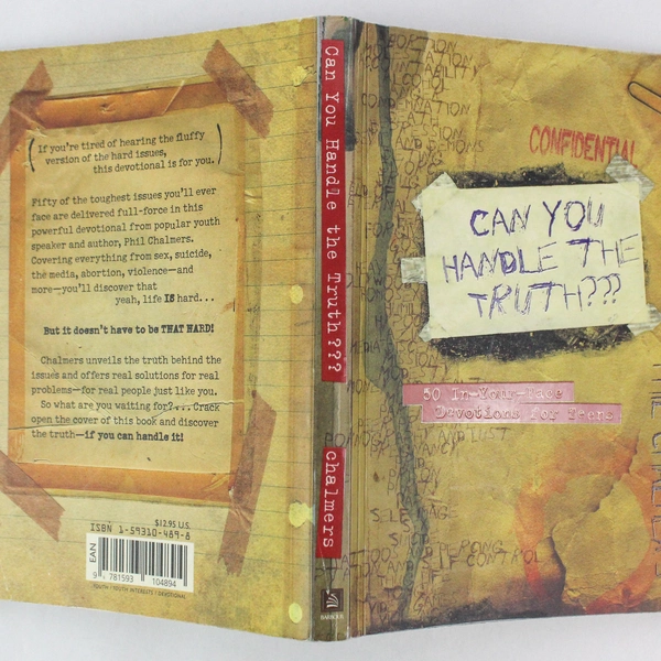 Can You Handle the Truth? 2005 Phil Chalmers Paperback Worn Devotions for Teens