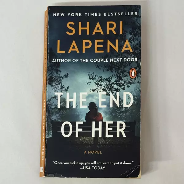 The End of Her: A Novel by Shari Lapena 2022 Paperback