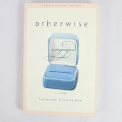 Otherwise Engaged by Suzanne Finnamore 1999 Advance Reader's Edition PB
