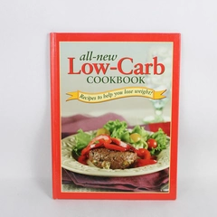 All-New Low-Carb Cookbook Recipes To Help You Lose Weight 2004 Hardcover