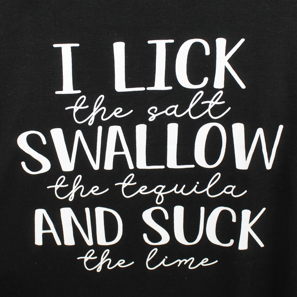 Unbranded 'I Lick The Salt Swallow The Tequila' Sleeveless Black Shirt Size L