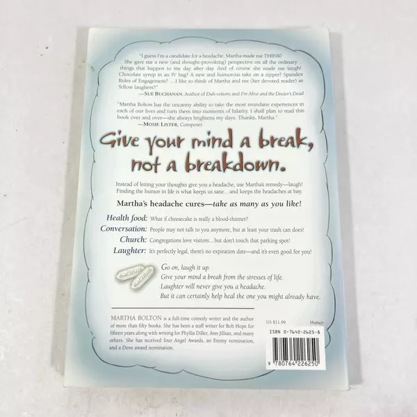 I Think Therefore I Have a Headache by Martha Bolton 2003 Paperback Book