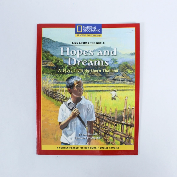 Hopes and Dreams: A Story from Northern Thailand by Jean Bennett, 2007 PB