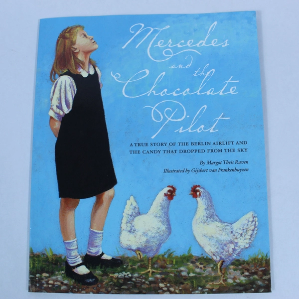 Mercedes and the Chocolate Pilot by Margot Theis Raven 2002 Special Edition
