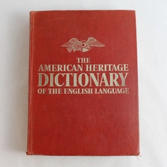 The American Heritage Dictionary of the English Language by William Morris 1975