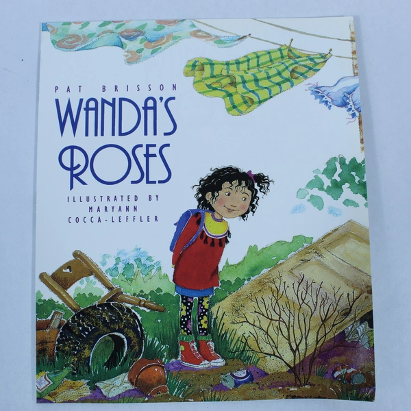 Wanda's Roses by Pat Brisson 1994 1st Edition Paperback - Boyds Mills Press