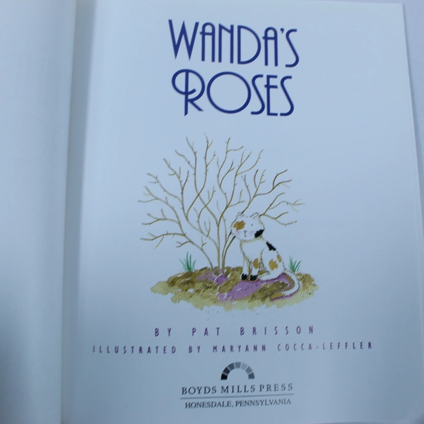 Wanda's Roses by Pat Brisson 1994 1st Edition Paperback - Boyds Mills Press