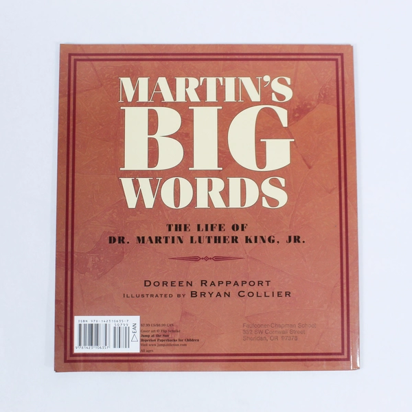 Martin's Big Words The Life of Dr. Martin Luther King Jr. Doreen Rappaport 2007