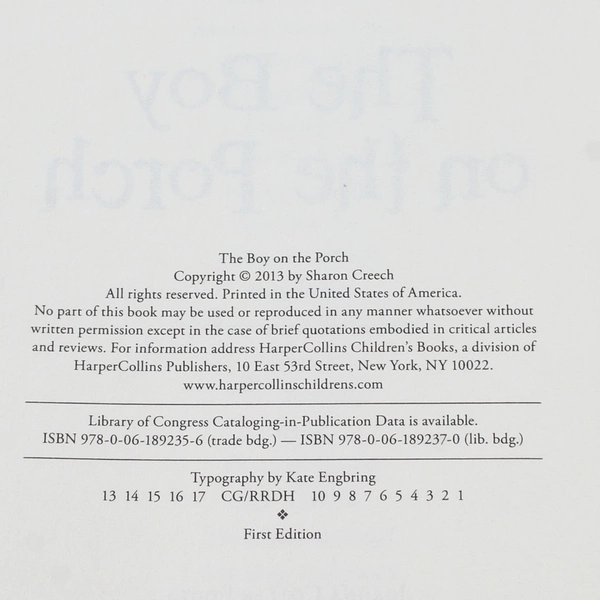 The Boy on the Porch by Sharon Creech 2013 Hardcover - Good Condition