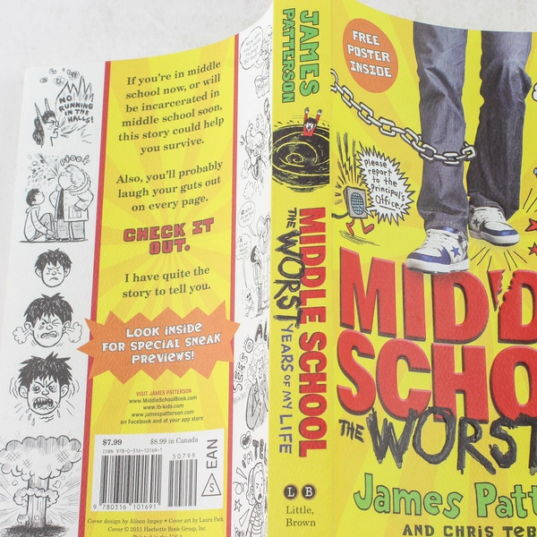 Middle School: The Worst Years of My Life by James Patterson 2011 PB
