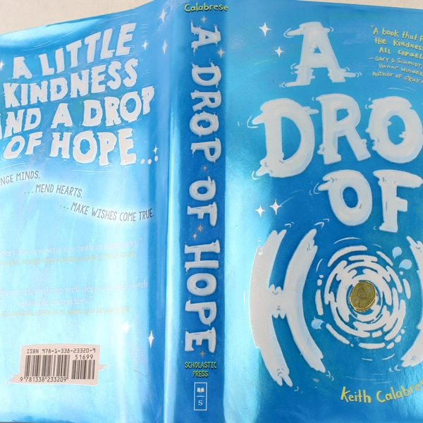 A Drop of Hope by Keith Calabrese 2019 Hardcover - Good Condition