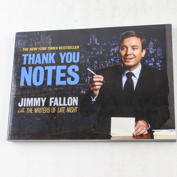 Thank You Notes by Jimmy Fallon, Writers of Late Night - 2011 Paperback
