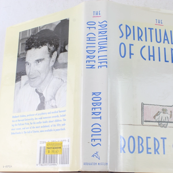 The Spiritual Life of Children by Robert Coles 1990 Hardcover Good Condition