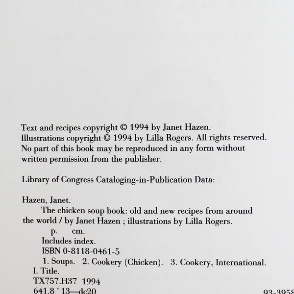 The Chicken Soup Book by Janet Hazen 1994 Chronicle Books Hardcover Dust Jacket