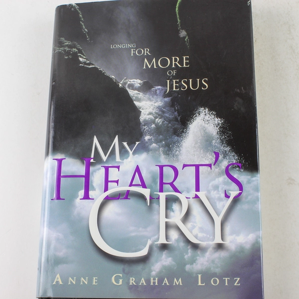 My Heart's Cry by Anne Graham Lotz 2002 Hardcover Book - Good Condition