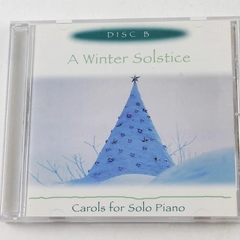 A Winter Solstice Carols for Solo Piano CD 1998 Good Pre-Owned Condition