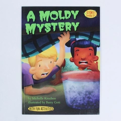 A Moldy Mystery by Michelle Knudsen PB 2006 Science Solves It Series Good Cond