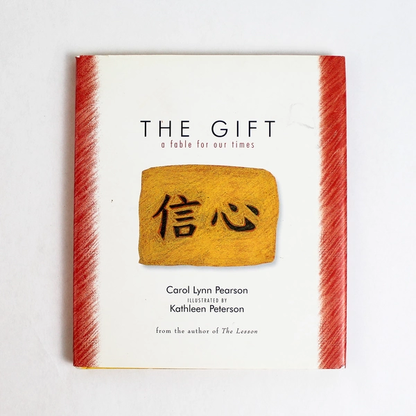 The Gift by Carol Lynn Pearson 2001 Gibbs Smith Publishers Hardcover DJ 1st Ed
