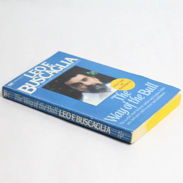 Leo F. Buscaglia The Way of the Bull Paperback Book 1973 Fawcett Crest