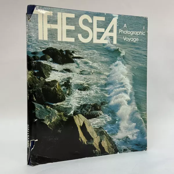 The Sea: A Photographic Voyage 1971 Hardcover