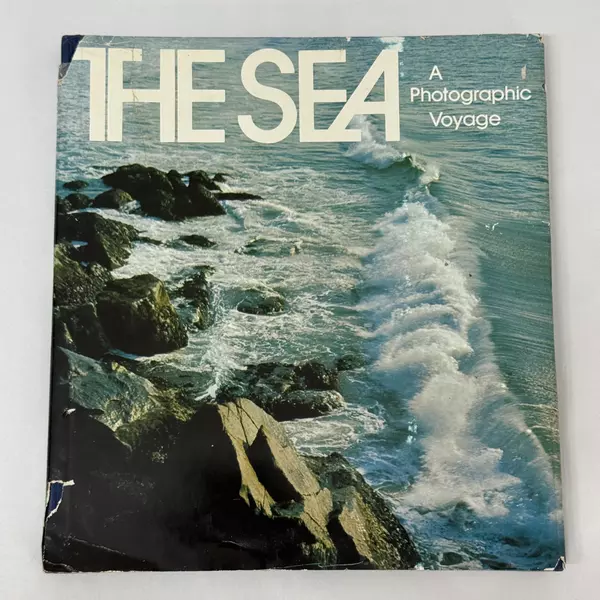 The Sea: A Photographic Voyage 1971 Hardcover