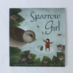 Sparrow Girl by Sara Pennypacker 2009 Paperback - Very Good Condition