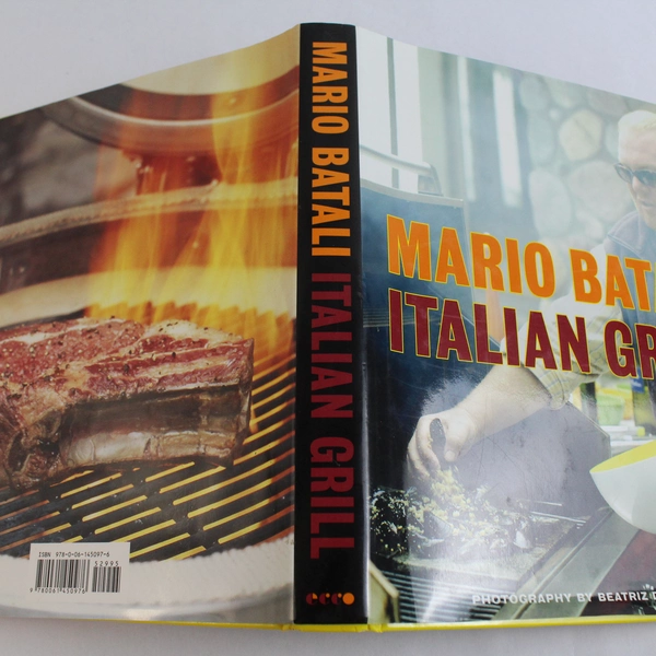 Italian Grill by Mario Batali 2008 HarperCollins Publisher HC