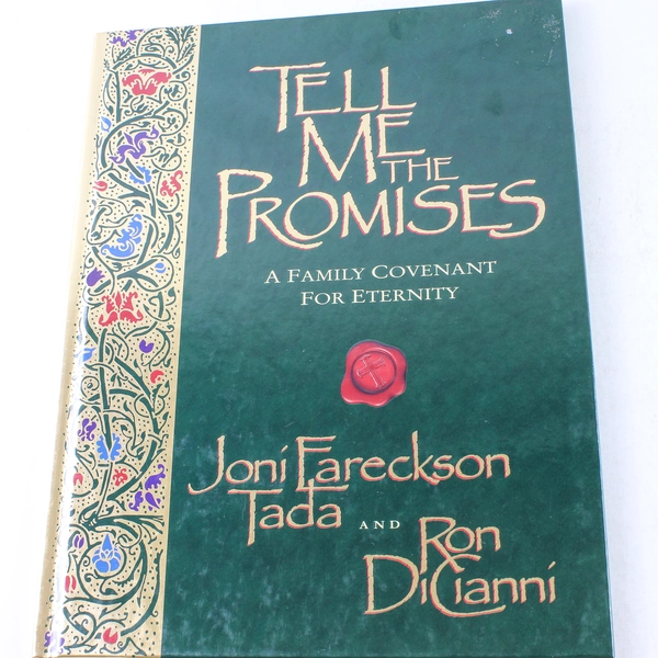 Tell Me the Promises by Joni Eareckson Tada & Ron DiCianni 2004 Hardcover