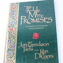 Tell Me the Promises by Joni Eareckson Tada & Ron DiCianni 2004 Hardcover