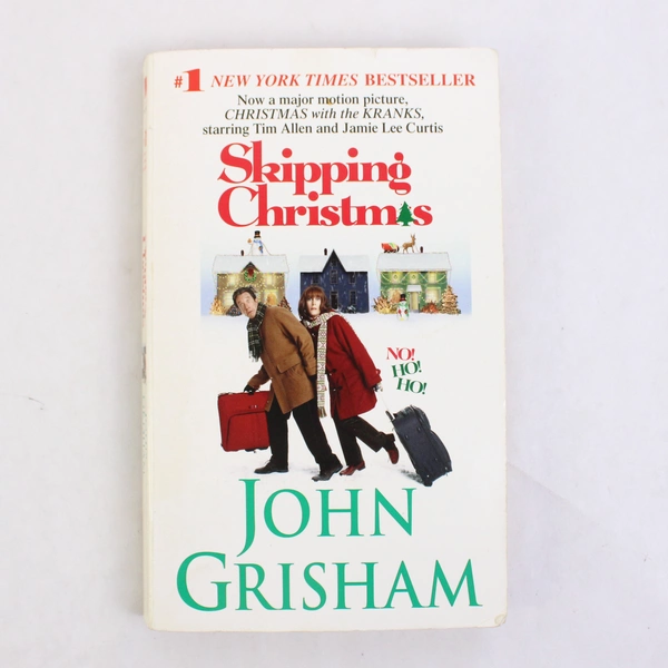 Skipping Christmas by John Grisham 2004 Movie Tie-In Edition Paperback