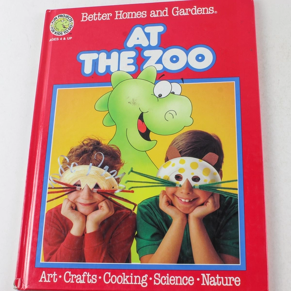 At the Zoo by Better Homes and Gardens Editors 1989 Hardcover