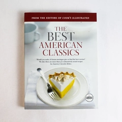 The Best American Classics 2006 America's Test Kitchen Paperback