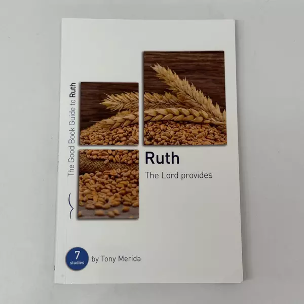 Ruth: The Lord Provides by Tony Merida 2020 Paperback Bible Study Book