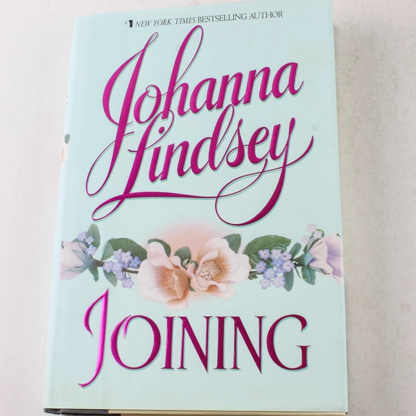 Joining by Johanna Lindsey Hardcover 1999 Avon Books - Good Condition