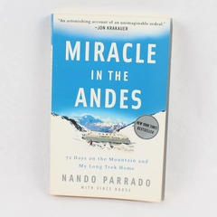 Miracle in the Andes by Nando Parrado 2006 Paperback