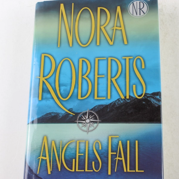 Angels Fall by Nora Roberts 2006 Hardcover Book - Good Condition