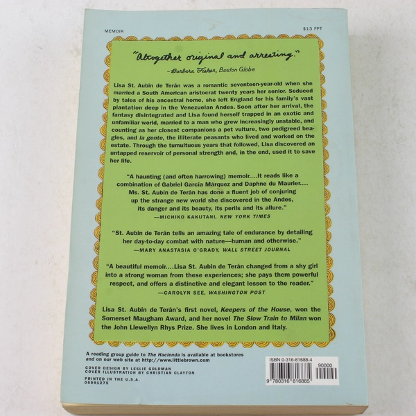 The Hacienda: A Memoir by Lisa St. Aubin de Teran 1997 Paperback Good