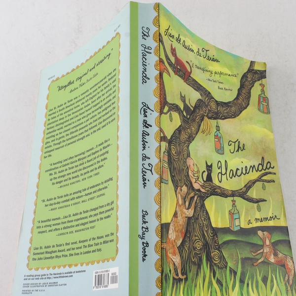 The Hacienda: A Memoir by Lisa St. Aubin de Teran 1997 Paperback Good