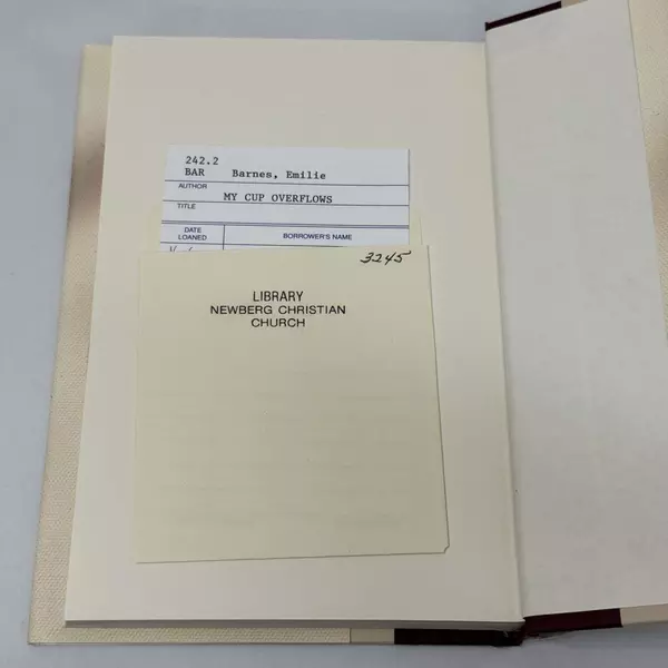 My Cup Overflows With the Comfort of His Love by Emilie Barnes 1998 Hardcover