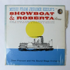 Music From Jerome Kern's Showboat & Roberta Dean Franconi Vinyl LP Used