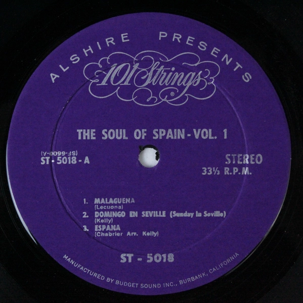 101 Strings The Soul of Spain Vol 1 Vinyl LP Record Alshire 1972 S-5018