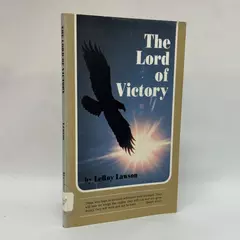 Lord of Victory by E. LeRoy Lawson 1988 Trade Paperback Book